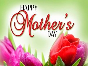 happy mothers day