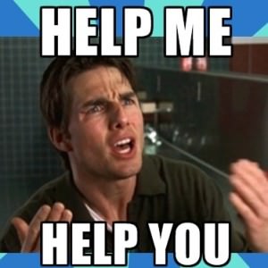 help me help you